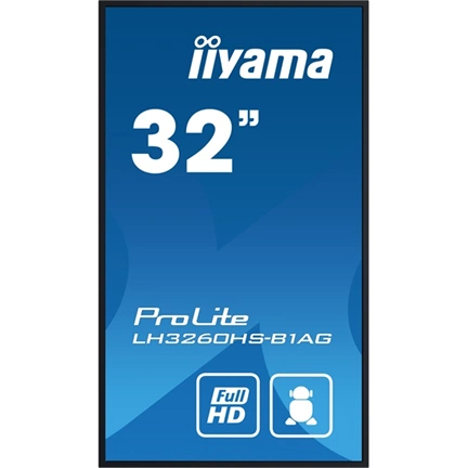 Iiyama ProLite LH3260HS-B1AG professzionális kijelző, LFD 32" FHD VA Android